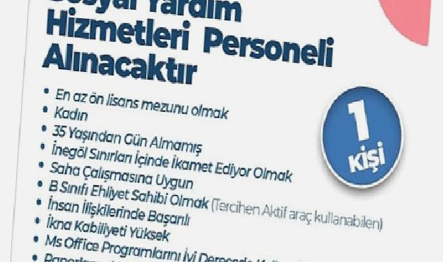 İnegöl Belediyesi Sosyal Yardım Hizmetleri Personeli Alacak