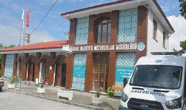 Gasilhane ve Mezarlıklar Müdürlüğü Ilgaz’da Hizmet Vermeye Başladı