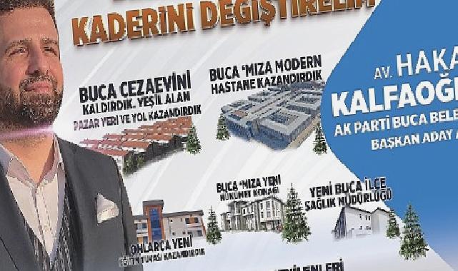 AK Parti Buca Belediye Başkan Aday Adayı Hakan Kalfaoğlu “Buca Hazır, Biz Hazırız.”