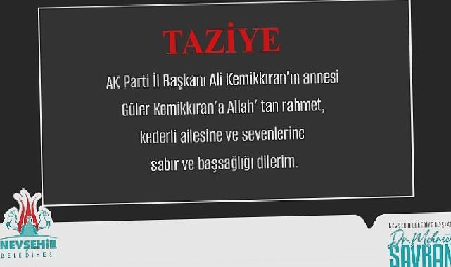 Savran’dan annesi vefat eden AK Parti il başkanı Ali Kemikkıran’a başsağlığı mesajı