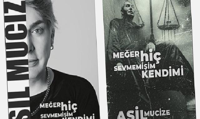 Asil Mucize ‘Meğer Hiç Sevmemişim Kendimi’ kitabını yayınladı