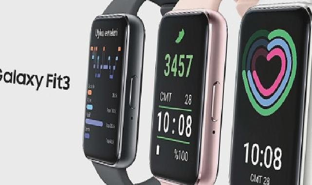 Yaşam tarzına uyum sağlayan yeni nesil akıllı bileklik Samsung Galaxy Fit3 alanlara, özel kordon hediye!