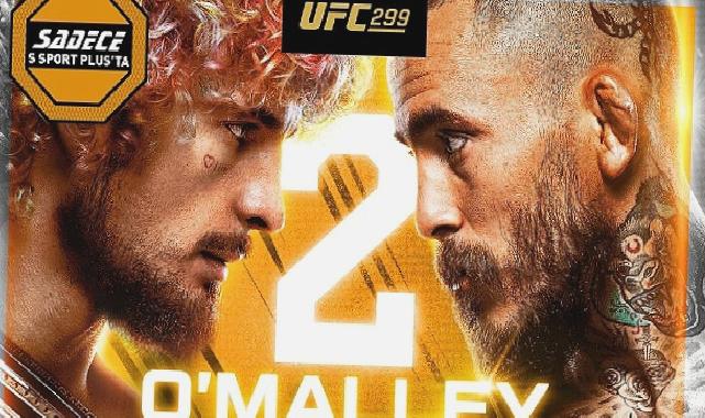 UFC 299 Ana Kartında O’Malley vs. Vera Mücadelesi Canlı Yayınla Sadece S Sport Plus’ta