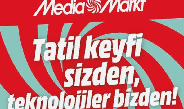 MediaMarkt’ın Tatil Kampanyası Başladı!